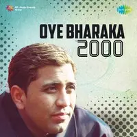 Oye Bharaka 2000