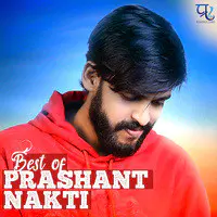 Best of Prashant Nakti