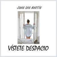 Vístete Despacio