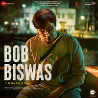 Bob Biswas (Original Motion Picture Soundtrack)