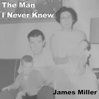 The Man I Never Knew (Acoustic)