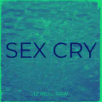 Sex Cry