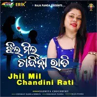 Jhil Mil Chandini Rati