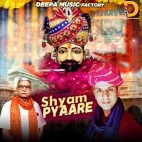 Shyam Pyaare