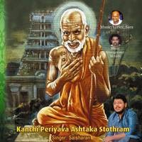 Kanchi Periyava Ashtaka Stothram