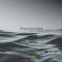 Aquascape (Instrumentals)