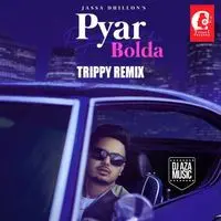 Pyar Bolda (Remix)