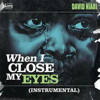 When I Close My Eyes (Instrumental)