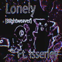 Lonely (Blightweaver)