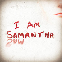 I Am Samantha