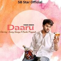 Daaru (feat. Sunny Sisaiya, Kavita Parjapati)