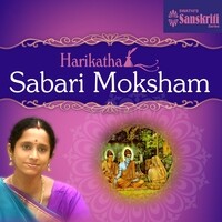 Harikatha: Sabari Moksham