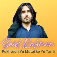 Pukhtoon Yu Matai ke Yu Tan k