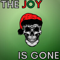 The Joy Is Gone