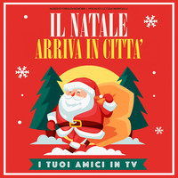Il Natale arriva in città (Alberto Giraldi Rework)