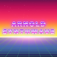 Arnold Synthwave