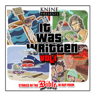 Knine Presents It Was Written Vol.1