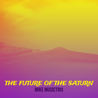 The Future of the Saturn