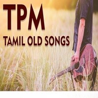 Tamil Old Songs