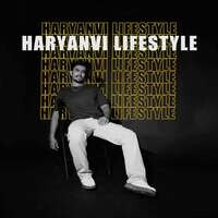 Haryanvi Lifestyle (feat. Sahil Bura)