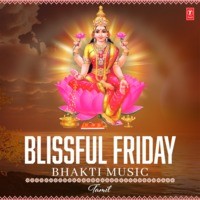 Blissful Friday Bhakti Music