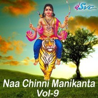 Naa Chinni Manikanta Vol 9