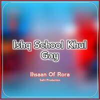 Ishq School Khul Gay