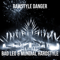 Rawstyle Danger