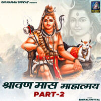 Shrawan Maas Mahatmaya Part-2