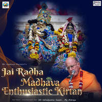 Jai Radha Madhava Enthusiastic Kirtan