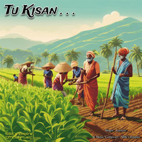 Tu Kisan