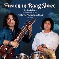 Fusion in Raag Shree