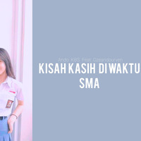 Kisah Kasih Di Waktu Sma