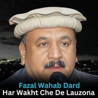 Har Wakht Che De Lauzona