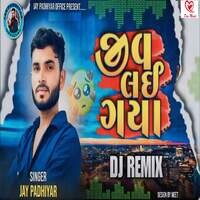 Jeev Lai Gaya (Dj Remix)