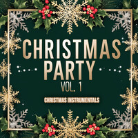 Christmas Party, Vol. 1 (Christmas Instrumentals)