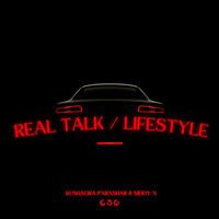 Real Talk / Lifestyle