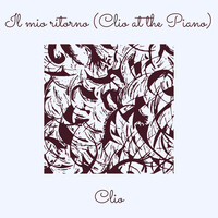 Il mio ritorno (Clio at the Piano)