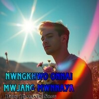 Nwngkhwo Onnai Mwjang Mwnnaya