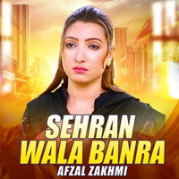 Sehran Wala Banra