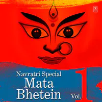 Navratri Special - Mata Bhentein - 1