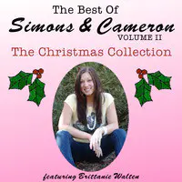 The Best of Simons & Cameron Vol II (The Christmas Collection-Featuring Brittanie Walten)