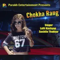 Chokha Rang