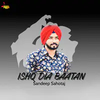 Ishq Dia Baatan