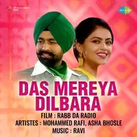 Das Mereya Dilbara - Rabb Da Radio