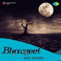 Bhavgeet - Sad Songs