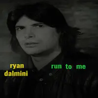 Run to Me