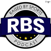 Raised By Sports Podcast - season - 1