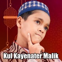 Kul Kayenater Malik