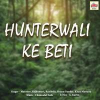 Hunterwali Ke Beti (Original Motion Picture Soundtrack)